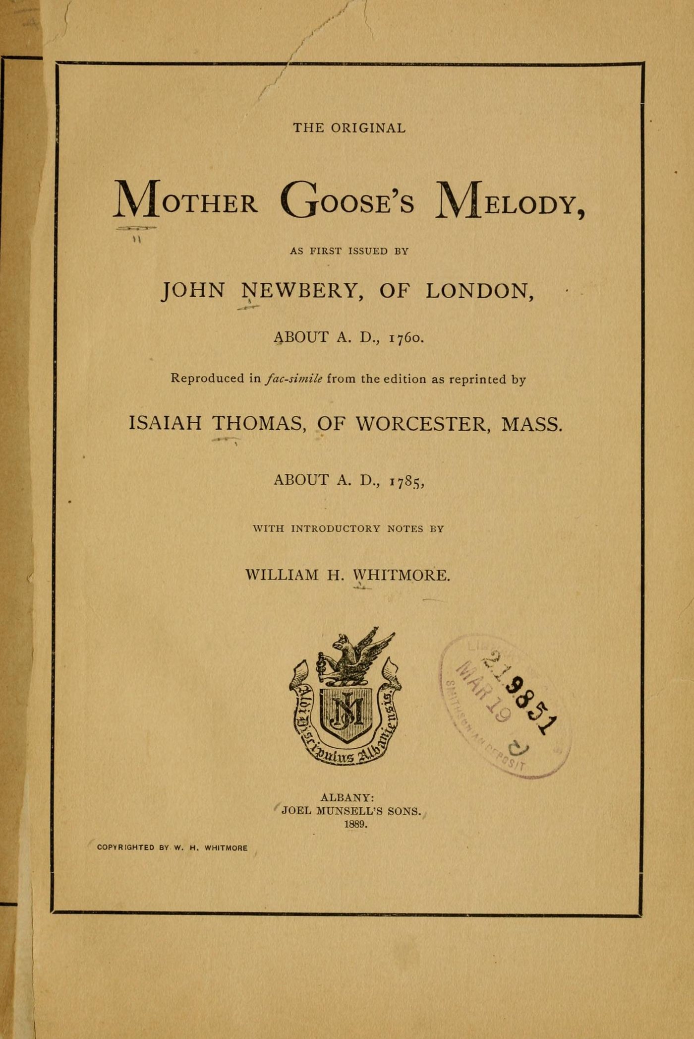 Title page reading The Original Mother Goose's Melody, as first issued by John Newbery of London about 1760, reproduced in facsimile from the Isaiah Thomas reprint.